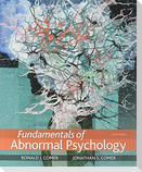 Fundamentals of Abnormal Psychology & Launchpad for Fundamentals of Abnormal Psychology (1-Term Access) [With eBook]