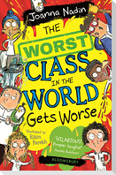 The Worst Class in the World Gets Worse