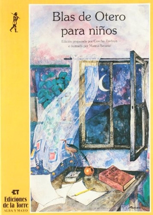 Seoane, Marina / Blas de Otero. Blas de Otero para niños. Ediciones de la Torre, 1985.