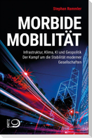 Morbide Mobilität