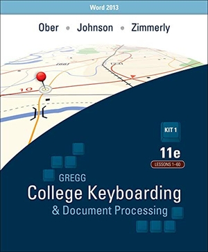 Ober, Scot / Johnson, Jack E et al. Ober: Kit 1: (Lessons 1-60) W/ Word 2013 Manual. McGraw-Hill Education, 2013.