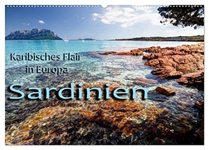 Kuehn, Thomas. Sardinien (Wandkalender 2024 DIN A2 quer), CALVENDO Monatskalender - Karibisches Flair in Europa. Calvendo Verlag, 2023.