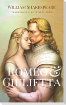 Romeo e Giulietta (Tradotto e Annotato)