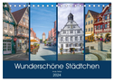 Wunderschöne Städtchen (Tischkalender 2024 DIN A5 quer), CALVENDO Monatskalender