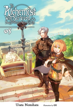 Ox, Ox / Usata Nonohara. The Alchemist Who Survived Now Dreams of a Quiet City Life, Vol. 5 (light novel). Little, Brown & Company, 2020.