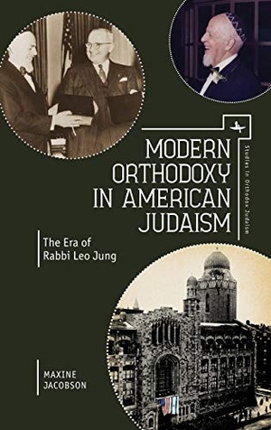 Jacobson, Maxine. Modern Orthodoxy in American Judaism - The Era of Rabbi Leo Jung. Academic Studies Press, 2016.