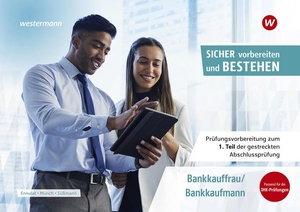 Ennulat, Christian / Münch, Petra et al. Prüfungsvorbereitung Sicher vorbereiten und bestehen - Bankkauffrau/Bankkaufmann Gestreckte Abschlussprüfung Teil 1. Westermann Berufl.Bildung, 2025.