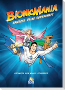 Bionicmania (deutsch)