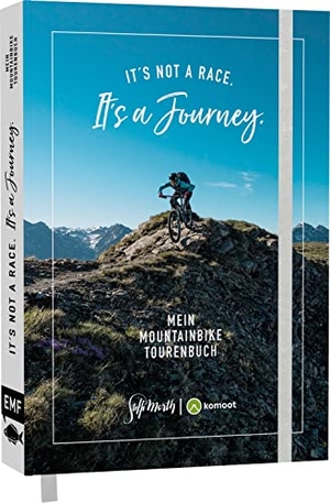 Marth, Steffi. It's not a race. It's a journey. - Mein Mountainbike Tourenbuch - Mit Technik-Tipps und 15 Top Trails von MTB-Profi Steffi Marth. Edition Michael Fischer, 2022.