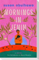 Mornings in Jenin