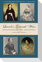 Lincoln's Generals' Wives
