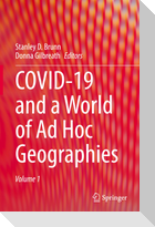 COVID-19 and a World of Ad Hoc Geographies