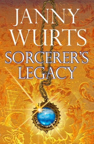 Wurts, Janny. SORCERERS LEGACY PB. HarperCollins Publishers, 2018.