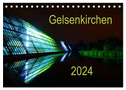 Gelsenkirchen 2024 (Tischkalender 2024 DIN A5 quer), CALVENDO Monatskalender