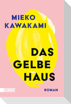 Das gelbe Haus