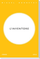 L' inventore