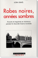 Robes noires, années sombres