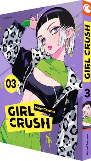 Tayama, Midori. Girl Crush - Band 3. Pegasus Manga, 2026.