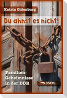 Du ahnst es nicht!