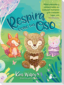 Respira Como Un Oso