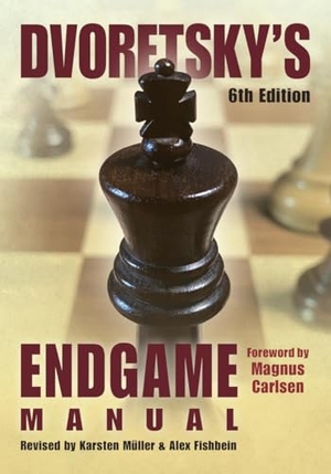Dvoretsky, Mark. Dvoretsky's Endgame Manual. Russell Enterprises, 2025.