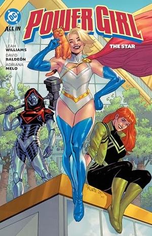 Williams, Leah. Power Girl Vol.3: The Star. DC Comics, 2025.