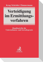 Verteidigung im Ermittlungsverfahren