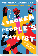 A Broken People's Playlist