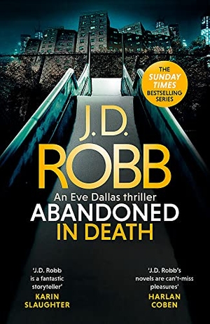 Robb, J. D.. Abandoned in Death: An Eve Dallas thriller (In Death 54). Little, Brown Book Group, 2022.