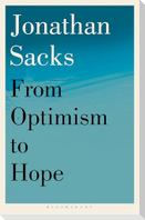From Optimism to Hope