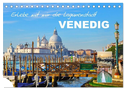 Erlebe mit mir die Lagunenstadt Venedig (Tischkalender 2024 DIN A5 quer), CALVENDO Monatskalender