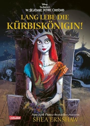 Ernshaw, Shea / Walt Disney. Disney: Lang lebe die Kürbiskönigin! (nach Tim Burton's the Nightmare before Christmas) - New-York-Times-Bestseller nach Tim Burton's the Nightmare before Christmas. Carlsen Verlag GmbH, 2024.