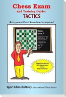 Chess Exam and Training Guide: Tactics
