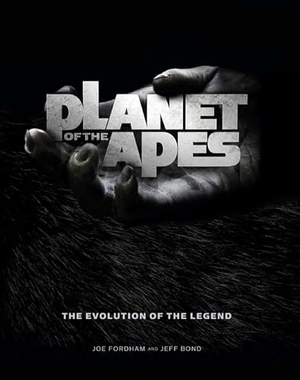 Bond, Jeff. Planet of the Apes - The Evolution of the Legend. Titan Books IWUK, 2014.