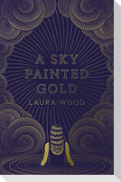 A Sky Painted Gold