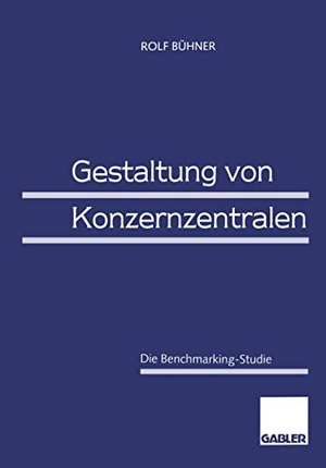 Gestaltung von Konzernzentralen - Die Benchmarking-Studie. Gabler Verlag, 1996.