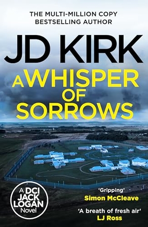 Kirk, Jd. A Whisper of Sorrows. Canelo Digital Publishing Limited, 2024.