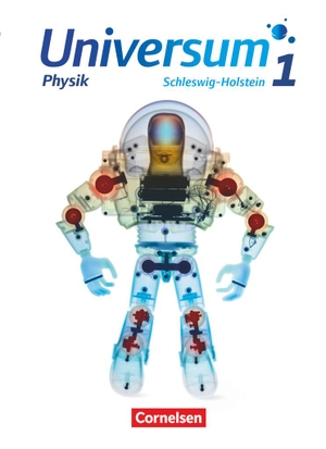 Universum Physik. Band 1 - Gymnasium Schleswig Holstein - Schülerbuch. Cornelsen Verlag GmbH, 2021.