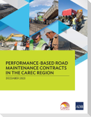 Performance-Based Road Maintenance Contracts in the CAREC Region