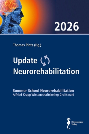 Platz, Thomas (Hrsg.). Update Neurorehabilitation 2026 - Tagungsband zur Summer School Neurorehabilitation des Alfried Krupp Wissenschaftskolleges Greifswald. Hippocampus-Verlag, 2026.