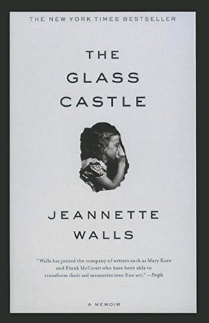 Walls, Jeannette. The Glass Castle. Turtleback Books, 2006.