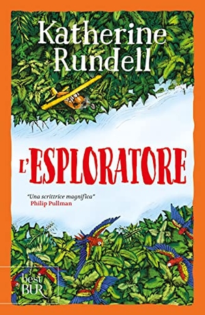 Rundell, Katherine. L' esploratore. Uniform Edit.. Rizzoli, 2023.