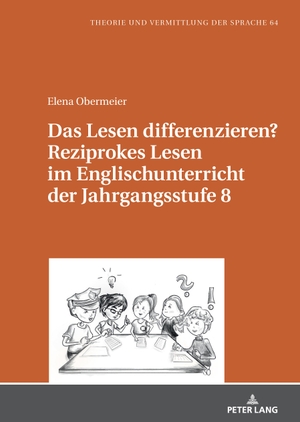 Obermeier, Elena. Das Lesen differenzieren? Reziprokes Lesen im Englischunterricht der Jahrgangsstufe 8. Peter Lang, 2022.