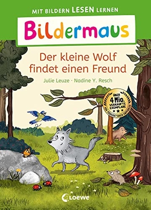 Leuze, Julie. Bildermaus - Der kleine Wolf findet einen Freund - Mit Bildern lesen lernen - Ideal für die Vorschule und Leseanfänger ab 5 Jahren - Mit Leselernschrift ABeZeh. Loewe Verlag GmbH, 2023.