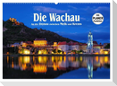Die Wachau - An der Donau zwischen Melk und Krems (Wandkalender 2024 DIN A2 quer), CALVENDO Monatskalender