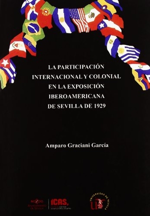 Graciani García, Amparo. La participación internacional y colonial en la Exposición Iberoamericana de Sevilla de 1929. Editorial Universidad de Sevilla-Secretariado de Publicaciones, 2010.