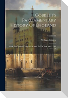 Cobbett's Parliamentary History Of England: From The Norman Conquest, In 1066 To The Year 1803 .... Ad 1771 - 1774; Volume 17