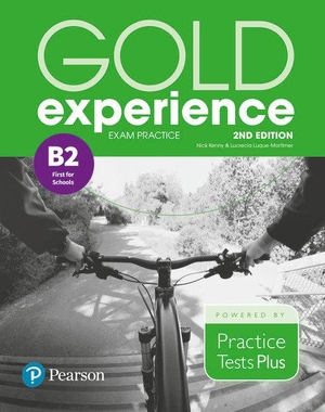 Luque-Mortimer, Lucrecia / Nick Kenny. Gold Experience 2nd Edition Exam Practice: Cambridge English First for Schools (B2). Pearson Education Limited, 2018.
