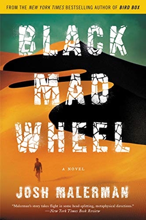 Malerman, Josh. Black Mad Wheel. HarperCollins, 2024.