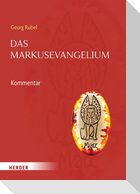 Das Markusevangelium